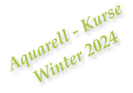 Aquarell - Kurse Winter 2024
